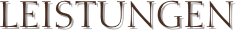 LEISTUNGEN